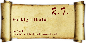 Rettig Tibold névjegykártya